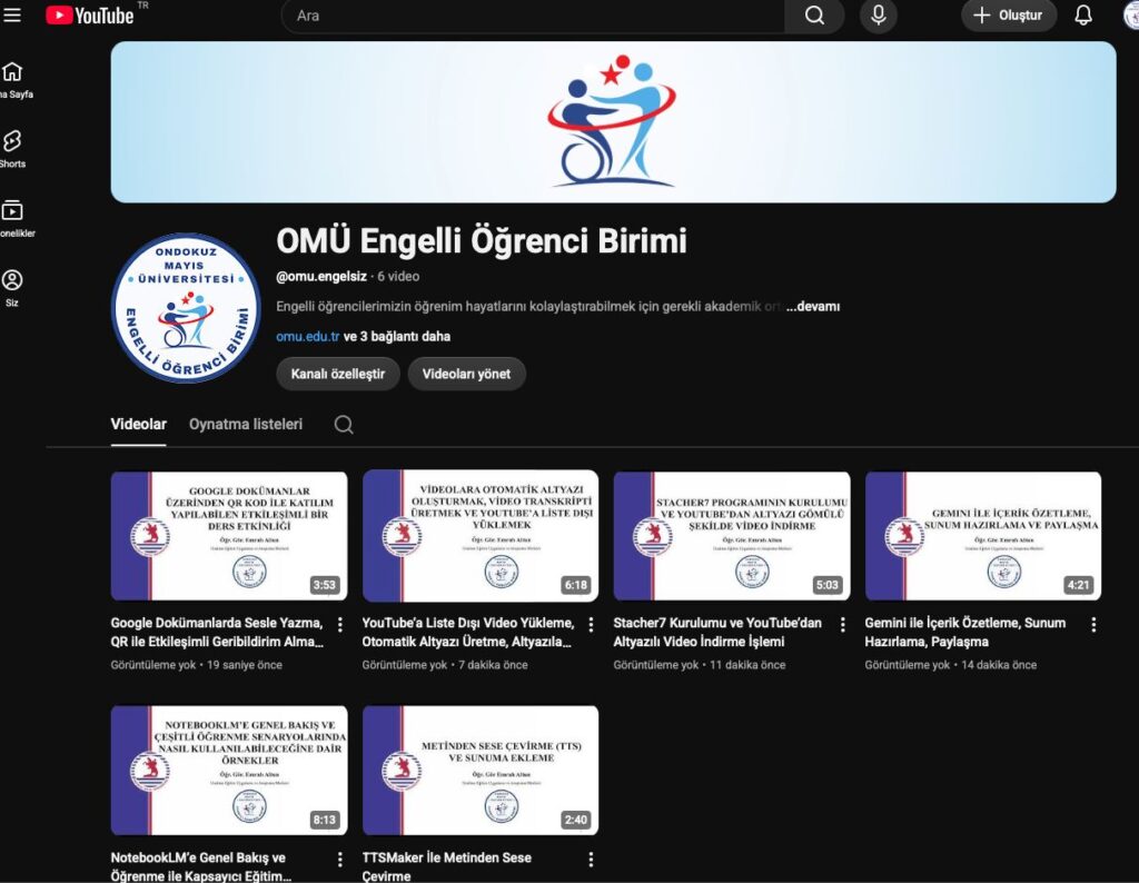 OMÜ Engelli Birimi YouTube Kanalı Yayında