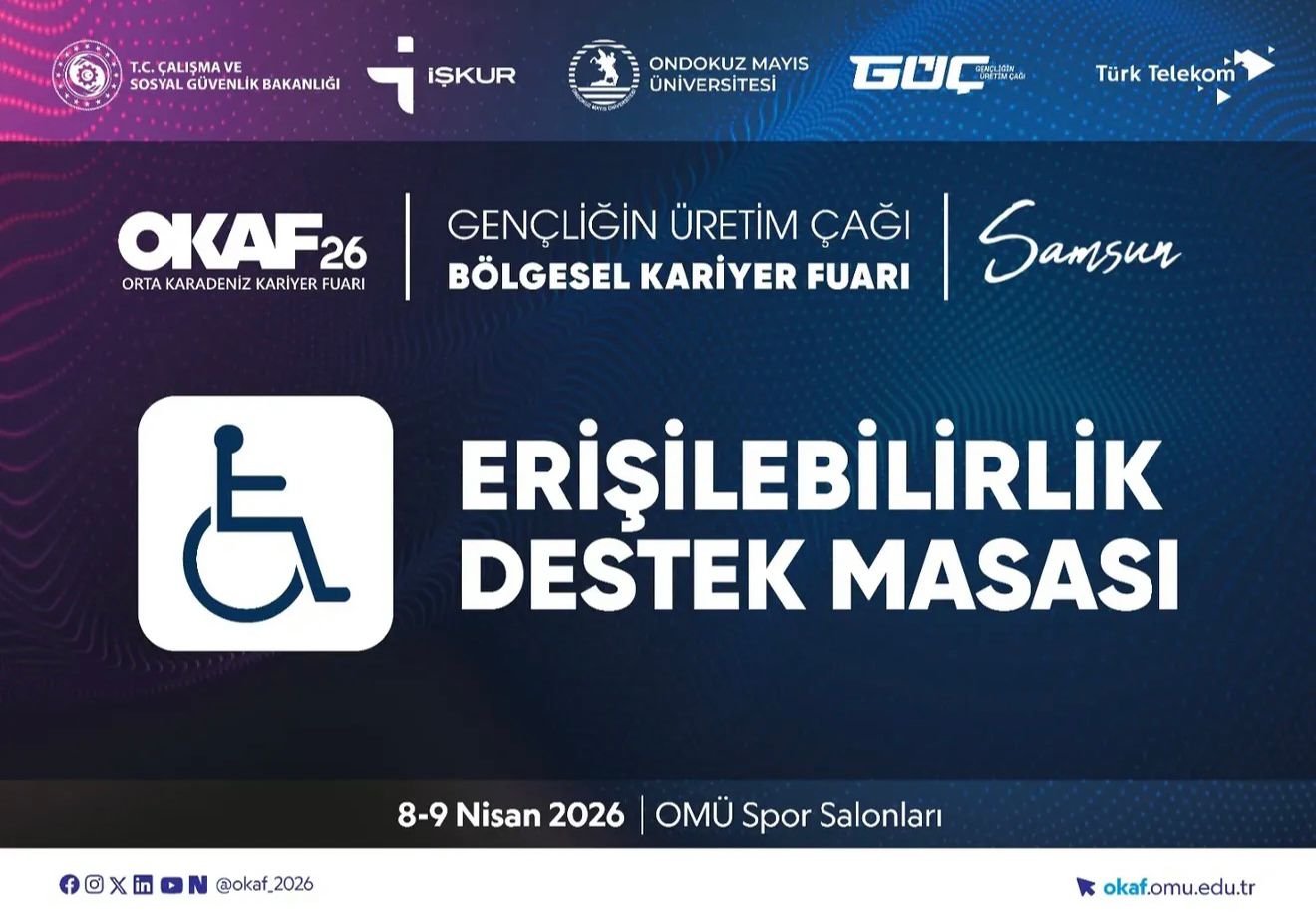 Erişilebilirlik Destek Masası ile OKAF’ta Biz de Varız